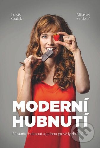 Kniha: Moderní hubnutí (Lukáš Roubík). Erasport, 2024 Kniha: Moderní hubnutí (Lukáš Roubík). Erasport, 2024