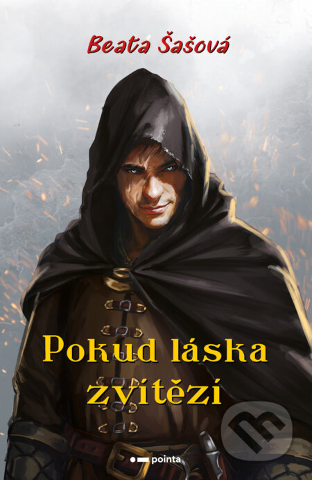 E-kniha: Pokud láska zvítězí (Beata Šašová). Pointa, 2024 E-kniha: Pokud láska zvítězí (Beata Šašová). Pointa, 2024