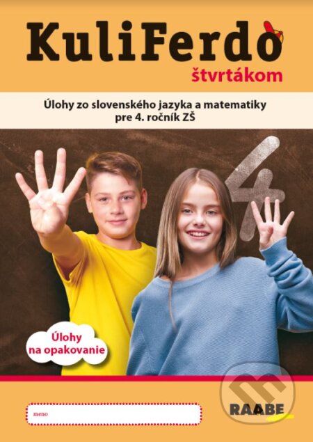 Kniha: Kuliferdo štvrtákom (Jaroslava Ošťádalová). Raabe, 2024 Kniha: Kuliferdo štvrtákom (Jaroslava Ošťádalová). Raabe, 2024