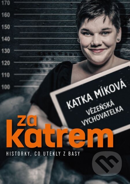 Kniha: Za katrem (Kateřina Míková). CPRESS, 2024 Kniha: Za katrem (Kateřina Míková). CPRESS, 2024
