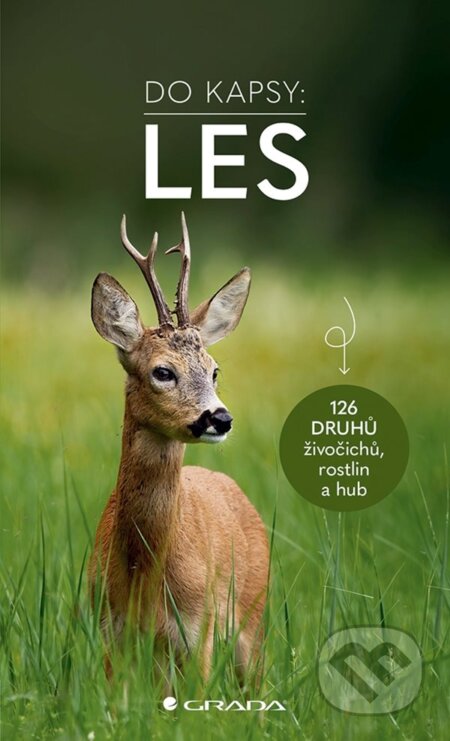 Kniha: Les - Do kapsy (Ute Wilhelmsen). Grada, 2024 Kniha: Les - Do kapsy (Ute Wilhelmsen). Grada, 2024