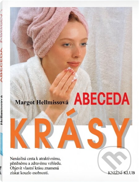 Kniha: Abeceda krásy (Margot Hellmiss). Knižní klub, 1997 Kniha: Abeceda krásy (Margot Hellmiss). Knižní klub, 1997