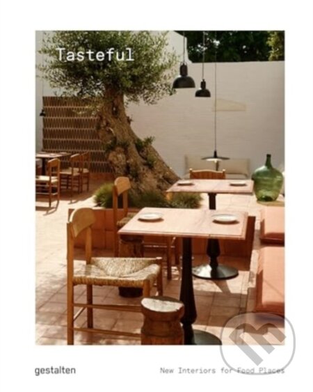 Kniha: Tasteful (Gestalten Verlag). Gestalten Verlag, 2024 Kniha: Tasteful (Gestalten Verlag). Gestalten Verlag, 2024
