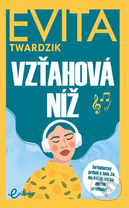 E-kniha: Vzťahová níž (Evita Twardzik). MAFRA Slovakia, 2024 E-kniha: Vzťahová níž (Evita Twardzik). MAFRA Slovakia, 2024