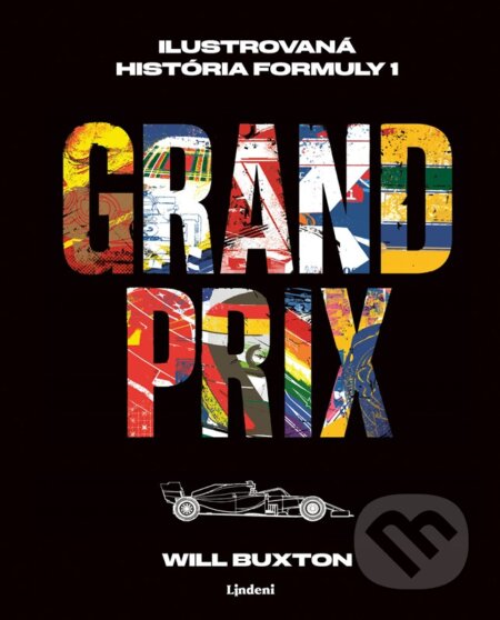 Kniha: Grand Prix (Will Buxton). Lindeni, 2024 Kniha: Grand Prix (Will Buxton). Lindeni, 2024