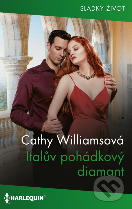 E-kniha: Italův pohádkový diamant (Cathy Williams). HarperCollins, 2024 E-kniha: Italův pohádkový diamant (Cathy Williams). HarperCollins, 2024