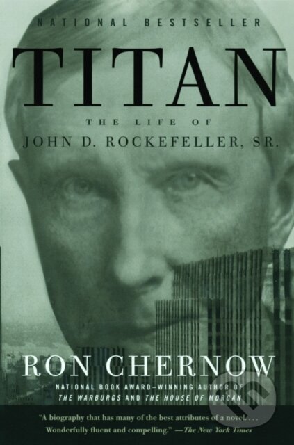 Kniha: Titan (Ron Chernow). Vintage, 2004 Kniha: Titan (Ron Chernow). Vintage, 2004