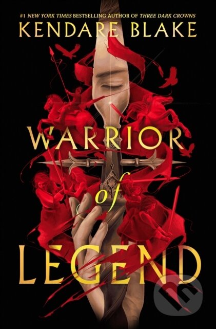 Kniha: Warrior of Legend (Kendare Blake). Oneworld, 2024 Kniha: Warrior of Legend (Kendare Blake). Oneworld, 2024