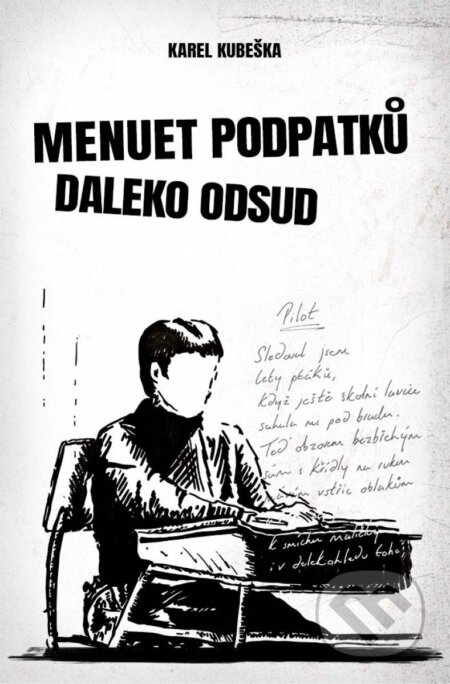 E-kniha: Menuet podpatků daleko odsud (Karel Kubeška). Epocha, 2024 E-kniha: Menuet podpatků daleko odsud (Karel Kubeška). Epocha, 2024