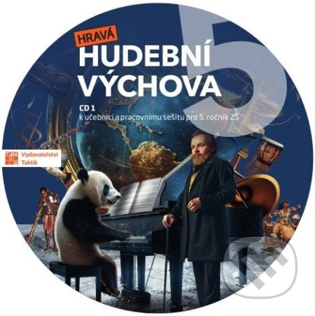 Audiokniha: Hravá hudební výchova 5 (Taktik). Taktik, 2024 Audiokniha: Hravá hudební výchova 5 (Taktik). Taktik, 2024