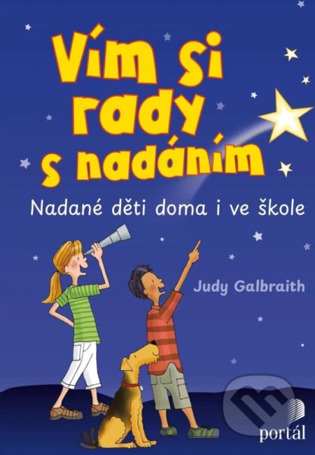 Kniha: Vím si rady s nadáním (Judy Galbraith). Portál, 2024 Kniha: Vím si rady s nadáním (Judy Galbraith). Portál, 2024