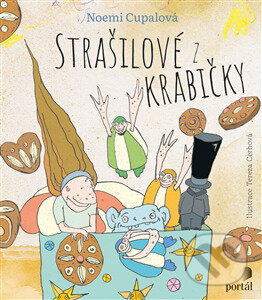 Kniha: Strašilové z krabičky (Noemi Cupalová). Portál, 2024 Kniha: Strašilové z krabičky (Noemi Cupalová). Portál, 2024
