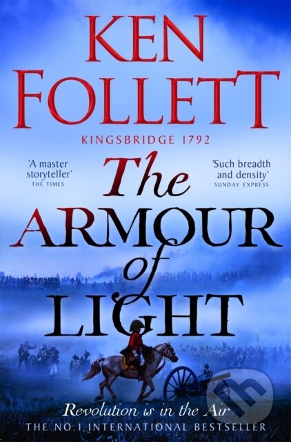 Kniha: The Armour of Light (Ken Follett). Pan Macmillan, 2024 Kniha: The Armour of Light (Ken Follett). Pan Macmillan, 2024