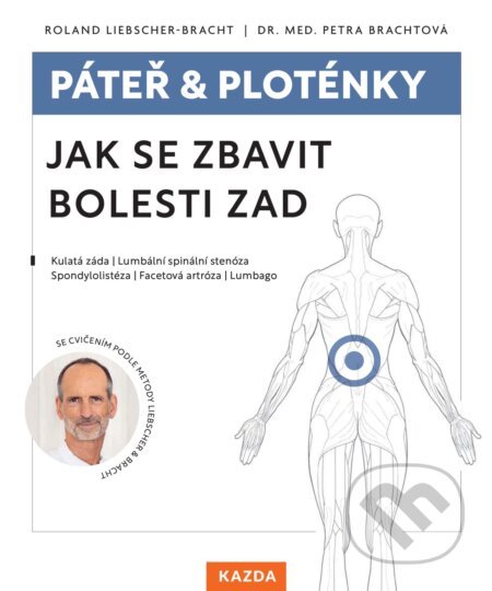 E-kniha: Páteř & ploténky (Roland Liebscher-Bracht). Nakladatelství KAZDA, 2024 E-kniha: Páteř & ploténky (Roland Liebscher-Bracht). Nakladatelství KAZDA, 2024