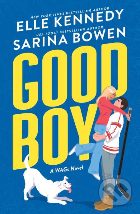 Kniha: Good Boy (Elle Kennedy a Sarina Bowen). Bloom Books, 2024 Kniha: Good Boy (Elle Kennedy a Sarina Bowen). Bloom Books, 2024