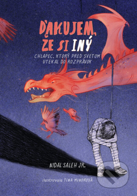 Kniha: Ďakujem, že si INÝ! (Nidal Saleh Jr.). Solution-X, 2024 Kniha: Ďakujem, že si INÝ! (Nidal Saleh Jr.). Solution-X, 2024
