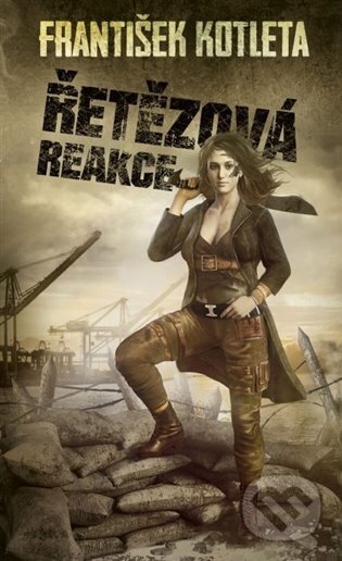 Kniha: Řetězová reakce (František Kotleta). Epocha, 2024 Kniha: Řetězová reakce (František Kotleta). Epocha, 2024