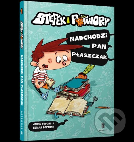 Kniha: Nadchodzi Pan Płaszczak (Jaume Copons). Artbooks, 2024 Kniha: Nadchodzi Pan Płaszczak (Jaume Copons). Artbooks, 2024