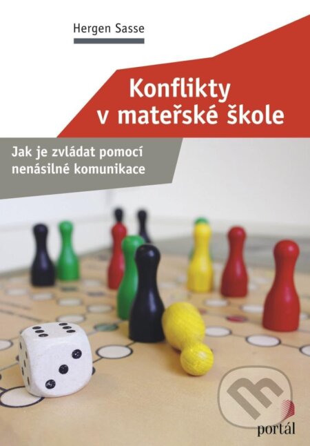 Kniha: Konflikty v mateřské škole (Hergen Sasse). Portál, 2024 Kniha: Konflikty v mateřské škole (Hergen Sasse). Portál, 2024