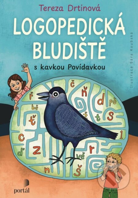 Kniha: Logopedická bludiště s kavkou Povídavkou (Sára Koubská a Tereza Drtinová). Portál, 2024 Kniha: Logopedická bludiště s kavkou Povídavkou (Sára Koubská a Tereza Drtinová). Portál, 2024