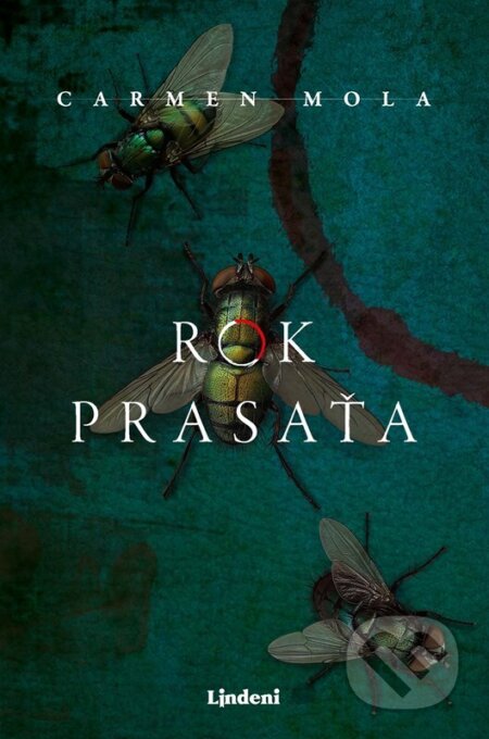 E-kniha: Rok prasaťa (Carmen Mola). Lindeni, 2024 E-kniha: Rok prasaťa (Carmen Mola). Lindeni, 2024