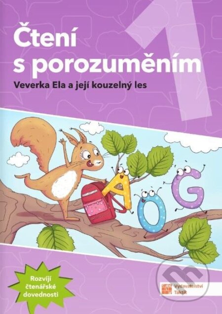 Kniha: Čtení s porozuměním 1 - pracovní sešit (Taktik). Taktik, 2024 Kniha: Čtení s porozuměním 1 - pracovní sešit (Taktik). Taktik, 2024