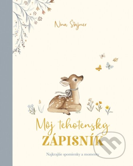 Môj tehotenský zápisník (Nina Štajner). Ikar, 2025 Môj tehotenský zápisník (Nina Štajner). Ikar, 2025