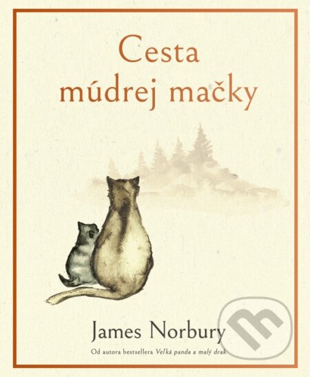 Kniha: Cesta múdrej mačky (James Norbury). Ikar, 2024 Kniha: Cesta múdrej mačky (James Norbury). Ikar, 2024