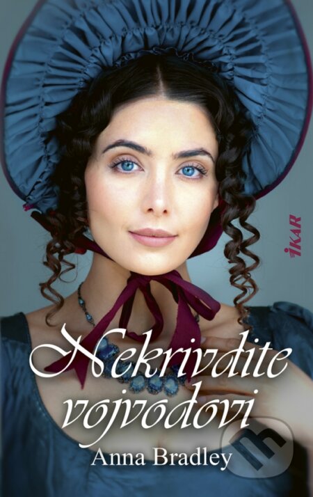 Kniha: Nekrivdite vojvodovi (Anna Bradley). Ikar, 2024 Kniha: Nekrivdite vojvodovi (Anna Bradley). Ikar, 2024