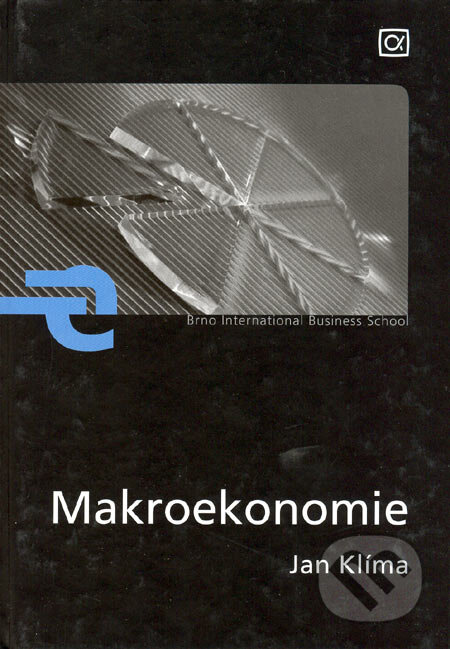 Kniha: Makroekonomie (Jan Klíma). Alfa, 2006 Kniha: Makroekonomie (Jan Klíma). Alfa, 2006