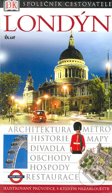 Kniha: Londýn (Michael Leapman). Ikar CZ, 2005 Kniha: Londýn (Michael Leapman). Ikar CZ, 2005