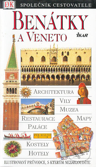 Kniha: Benátky a Veneto (Ikar CZ). Ikar CZ, 2003 Kniha: Benátky a Veneto (Ikar CZ). Ikar CZ, 2003