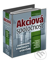 Akciová spoločnosť - zodpovedne, strategicky, efektívne (ročné predplatné) (Pavol Kubíček a kolektív). Verlag Dashöfer, 2013 Akciová spoločnosť - zodpovedne, strategicky, efektívne (ročné predplatné) (Pavol Kubíček a kolektív). Verlag Dashöfer, 2013