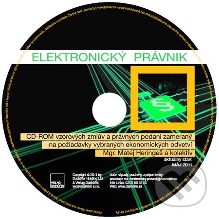 Elektronický právnik (Matej Heringeš a kolektív). Verlag Dashöfer, 2012 Elektronický právnik (Matej Heringeš a kolektív). Verlag Dashöfer, 2012