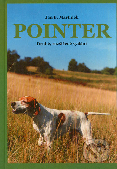 Kniha: Pointer (Jan B. Martinek). Plot, 2006 Kniha: Pointer (Jan B. Martinek). Plot, 2006
