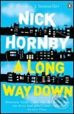 Kniha: Long Way Down (Nick Hornby). Penguin Books, 2006 Kniha: Long Way Down (Nick Hornby). Penguin Books, 2006