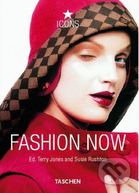 Fashion Now, Taschen, 2006