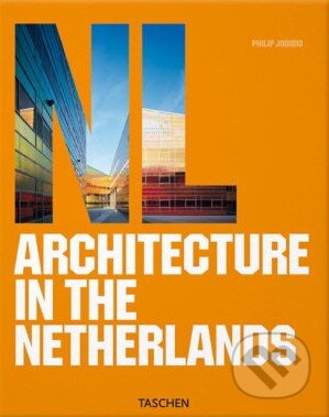 Kniha: Architecture in the Netherlands (Philip Jodidio). Taschen, 2006 Kniha: Architecture in the Netherlands (Philip Jodidio). Taschen, 2006