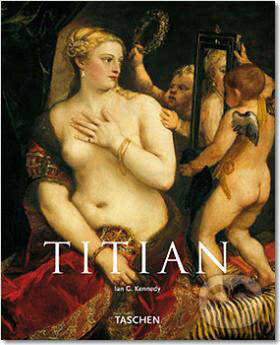 Kniha: Titian (Taschen). Taschen, 2006 Kniha: Titian (Taschen). Taschen, 2006