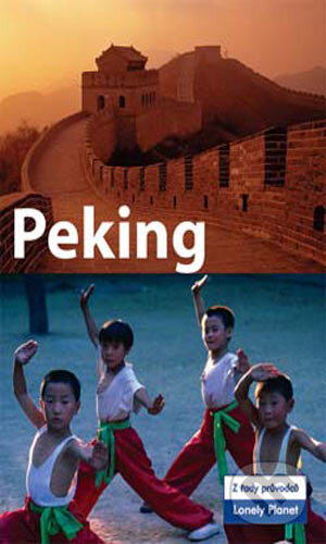 Kniha: Peking (Damian Harper). Svojtka&Co., 2006 Kniha: Peking (Damian Harper). Svojtka&Co., 2006