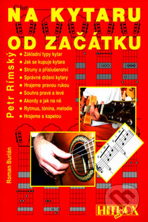 Na kytaru od začátku - Petr Rímský, Roman Burián, Petr Rímský - HITBOX, 2001