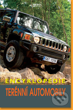 Kniha: Encyklopedie terénní automobily (Jiří Fiala). Rebo, 2006 Kniha: Encyklopedie terénní automobily (Jiří Fiala). Rebo, 2006
