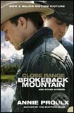 Kniha: Brokeback Mountain and other stories (Annie Proulx). HarperCollins, 2006 Kniha: Brokeback Mountain and other stories (Annie Proulx). HarperCollins, 2006