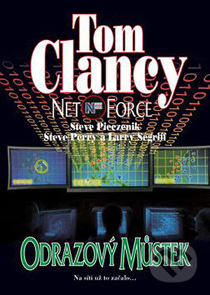 Kniha: Net Force - Odrazový můstek (Tom Clancy). BB/art, 2006 Kniha: Net Force - Odrazový můstek (Tom Clancy). BB/art, 2006