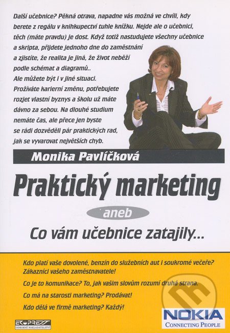 Praktický marketing - Monika Pavlíčková, Ekopress, 2004