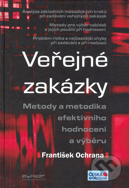 Kniha: Veřejné zakázky (František Ochrana). Ekopress, 2004 Kniha: Veřejné zakázky (František Ochrana). Ekopress, 2004