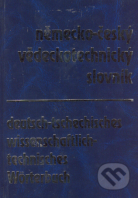 Kniha: Německo-český vědeckotechnický slovník (Littera). Littera, 2001 Kniha: Německo-český vědeckotechnický slovník (Littera). Littera, 2001