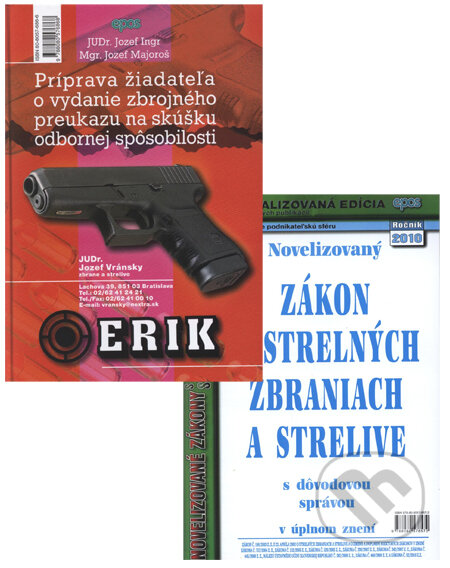 Kniha: Príprava žiadateľa o vydanie zbrojného preukazu na skúšku odbornej spôsobilosti + Novelizovaný Zákon o strelných zbraniach a strelive 2010 (Jozef Ingr a Jozef Majoroš). Epos, 2006 Kniha: Príprava žiadateľa o vydanie zbrojného preukazu na skúšku odbornej spôsobilosti + Novelizovaný Zákon o strelných zbraniach a strelive 2010 (Jozef Ingr a Jozef Majoroš). Epos, 2006
