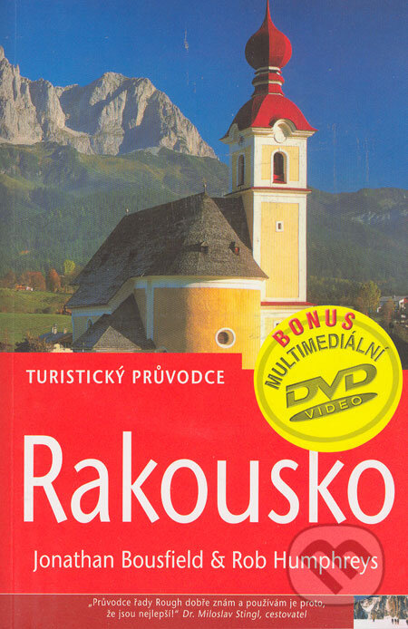 Kniha: Rakousko (Jonathan Bousfield a Rob Humphreys). Jota, 2006 Kniha: Rakousko (Jonathan Bousfield a Rob Humphreys). Jota, 2006