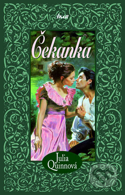 Kniha: Čekanka (Julia Quinn). Ikar CZ, 2006 Kniha: Čekanka (Julia Quinn). Ikar CZ, 2006